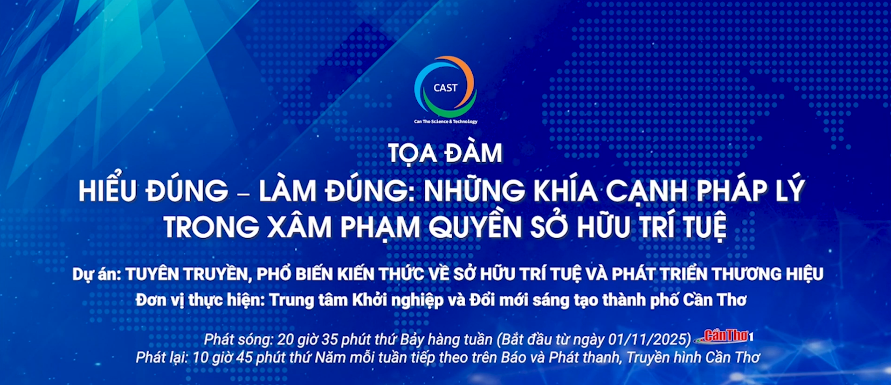 Tọa đàm Sở hữu trí tuệ: Hiểu đúng – Làm đúng: những khía cạnh pháp lý trong xâm phạm quyền sở hữu trí tuệ (Phần 1)