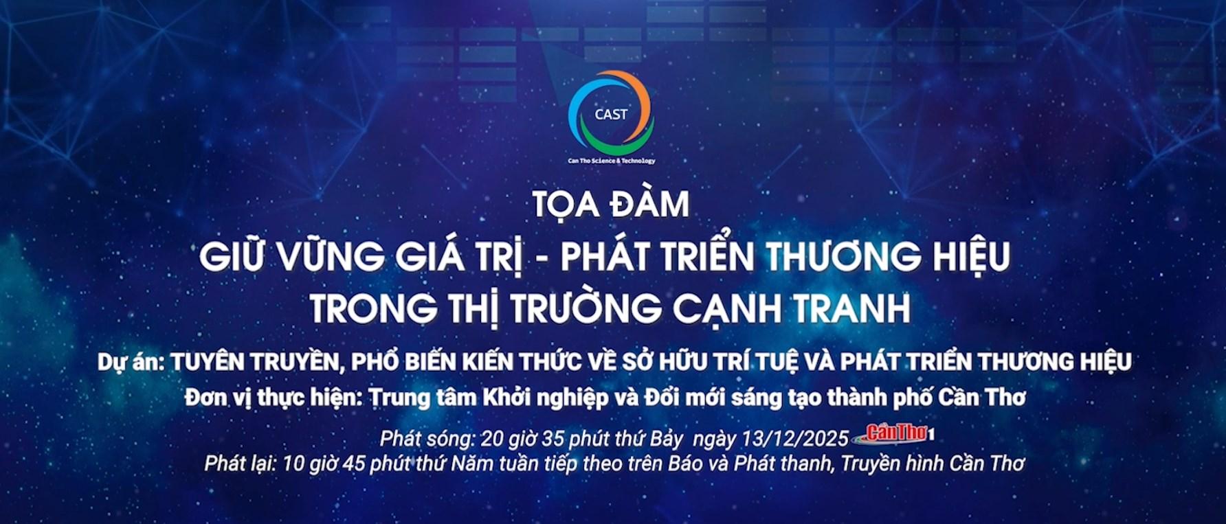 Tọa đàm Sở hữu trí tuệ: Giữ vững giá trị - Phát triển thương hiệu trong thị trường cạnh tranh (Phần 1)